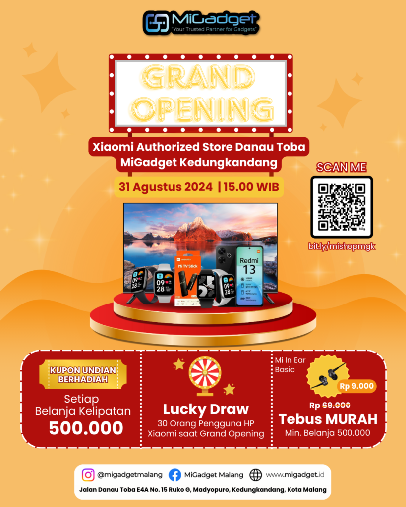 Grand Opening Xiaomi Authorized Store Danau Toba MiGadget Kedungkandang Malang